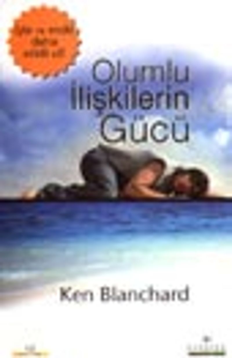 Olumlu İlişkilerin Gücü kitap kapağı