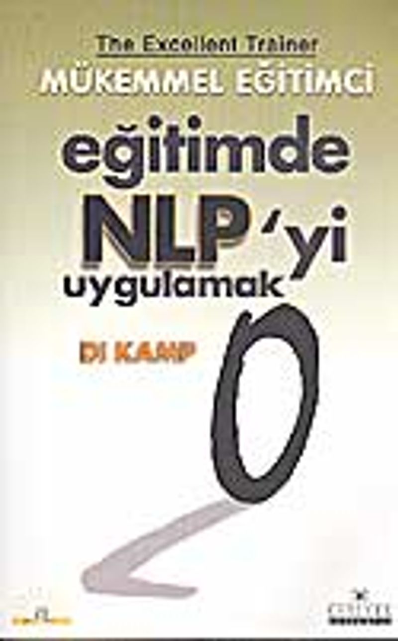 Eğitimde NLP'yi Uygulamak Mükemmel Eğitimci kitap kapağı