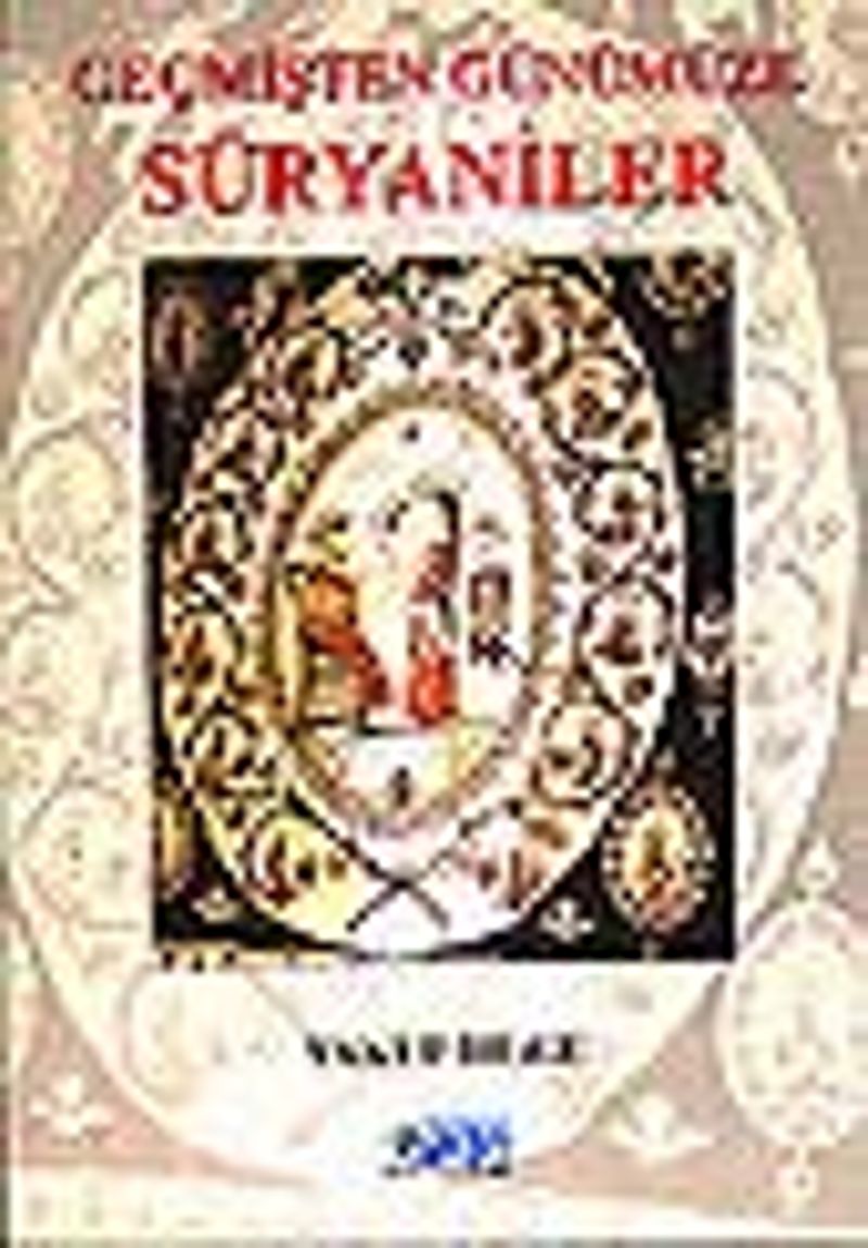 Geçmişten Günümüze Süryaniler kitap kapağı