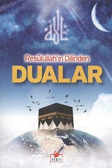 Resulullah'ın Dilinden Dualar kitap kapağı