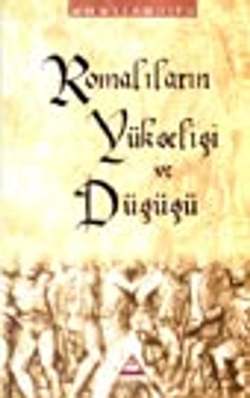 Romalıların Yükselişi ve Düşüşü kitap kapağı