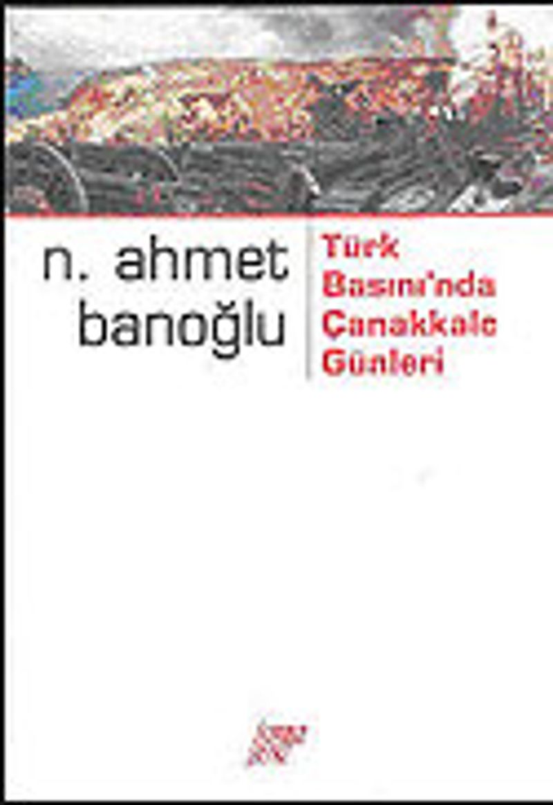 Türk Basını'nda Çanakkale Günleri kitap kapağı