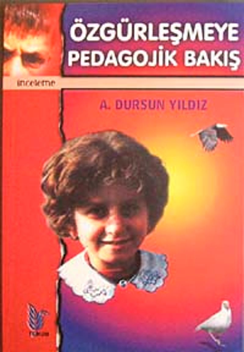 Özgürleşmeye Pedagojik Bakış kitap kapağı