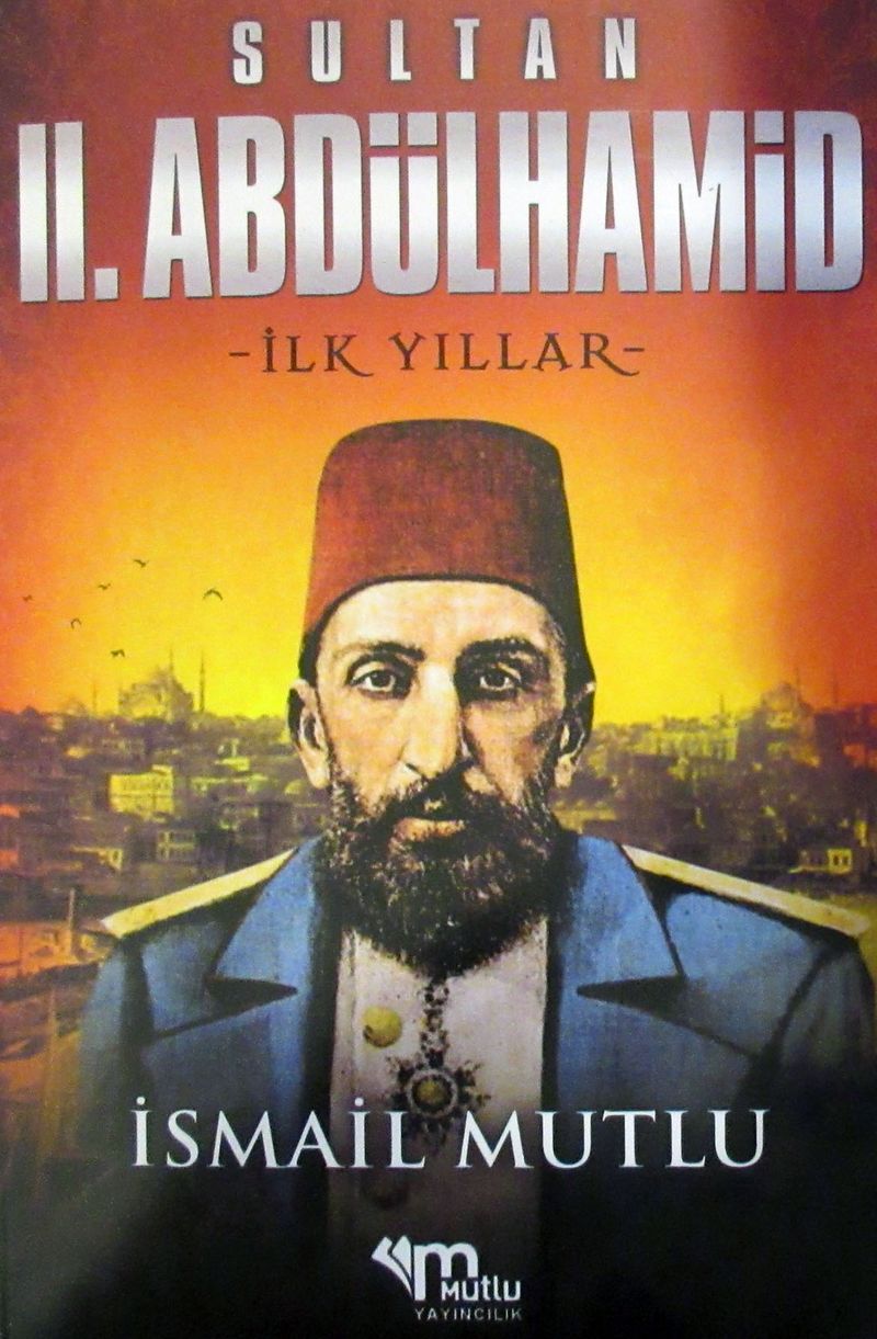 II. Abdülhamid ( İlk Yıllar) kitap kapağı