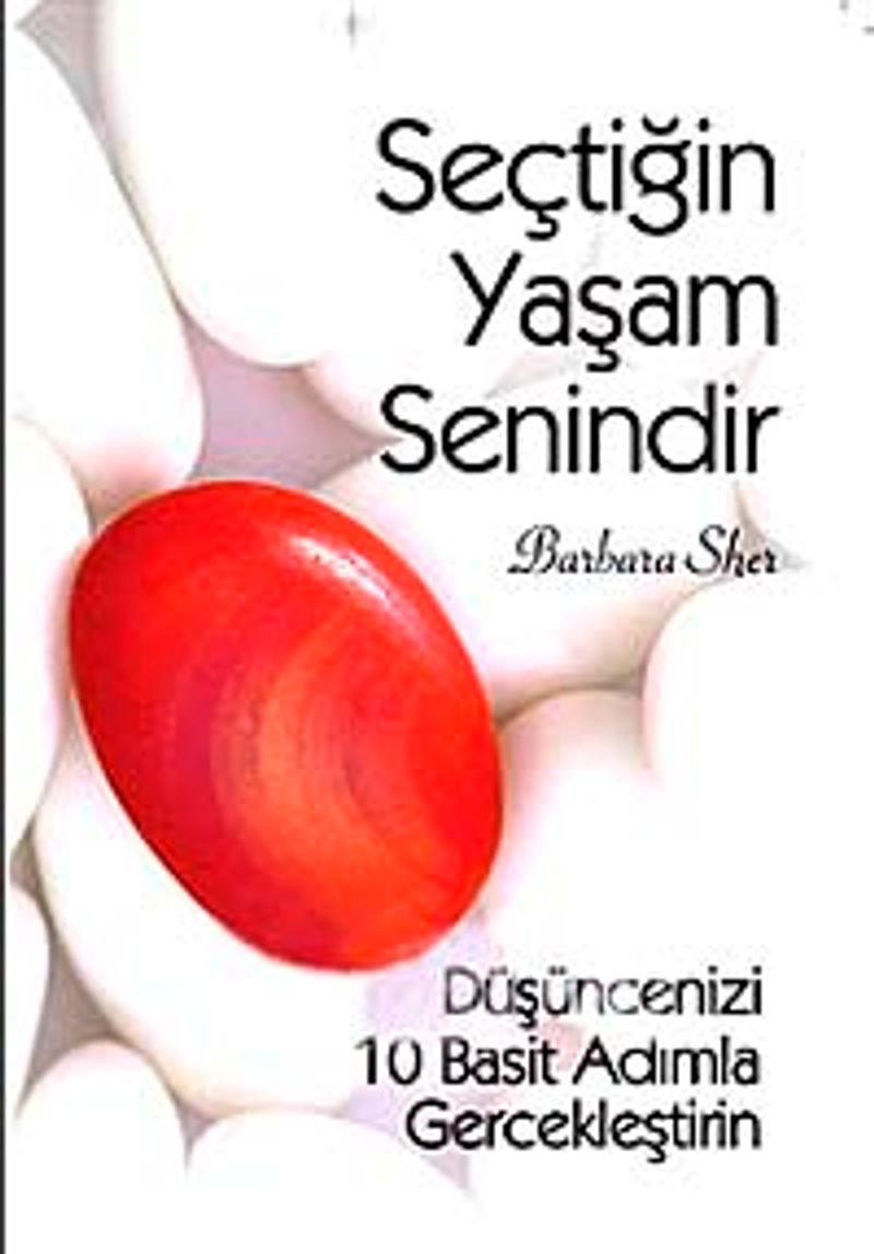 Seçtiğin Yaşam Senindir kitap kapağı