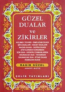Güzel Dualar ve Zikirler kitap kapağı