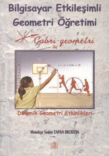 Bilgisayar Etkileşimli Geometri Öğretimi kitap kapağı
