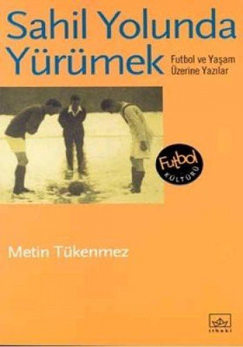 Sahil Yolunda Yürümek kitap kapağı