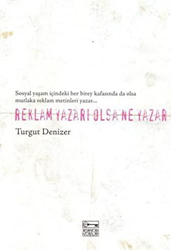 Reklam Yazarı Olsa Ne Yazar kitap kapağı