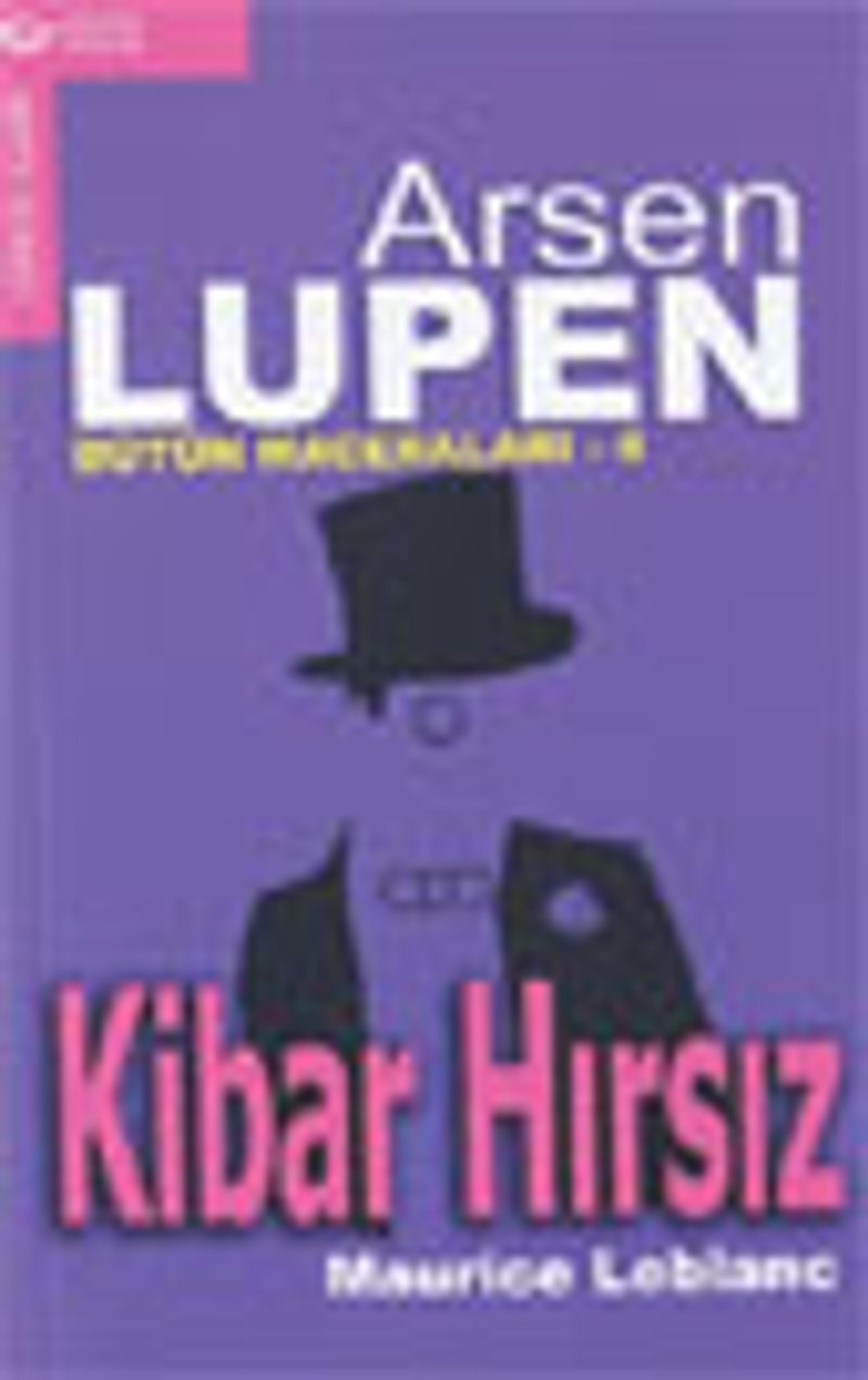 Arsen Lüpen - 4 / Kibar Hırsız kitap kapağı