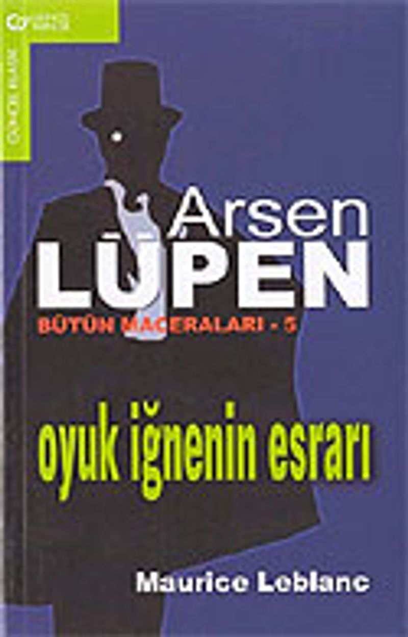 Arsen Lüpen - 5 / Oyuk İğnenin Esrarı kitap kapağı