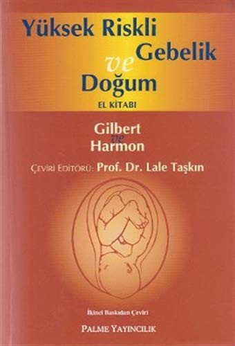 Yüksek Riskli Gebelik ve Doğum El Kitabı kitap kapağı