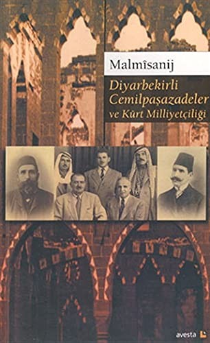 Diyarbekirli Cemilpaşazadeler ve Kürt Milliyetçiliği kitap kapağı