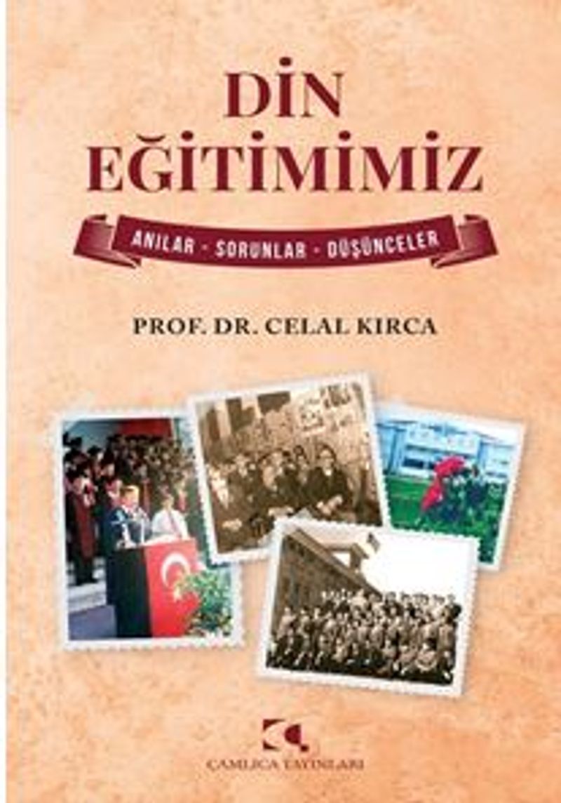 Din Eğitimimiz / Anılar - Sorunlar - Düşünceler kitap kapağı