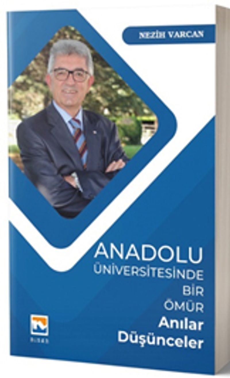 Anadolu Üniversitesinde Bir Ömür Anılar - Düşünceler kitap kapağı