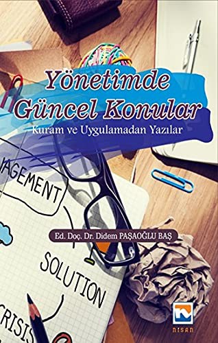Yönetimde Güncel Konular Kuram ve Uygulamadan Yazılar kitap kapağı
