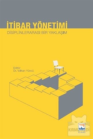 İtibar Yönetimi Disiplinlerarası Bir Yaklaşım kitap kapağı