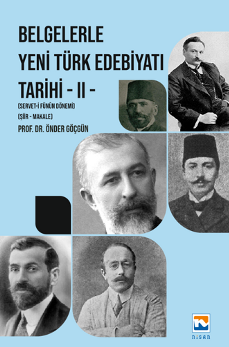 Belgelerle Yeni Türk Edebiyatı Tarihi - II Servet-i Fünun Dönemi - Şiir - Makale kitap kapağı