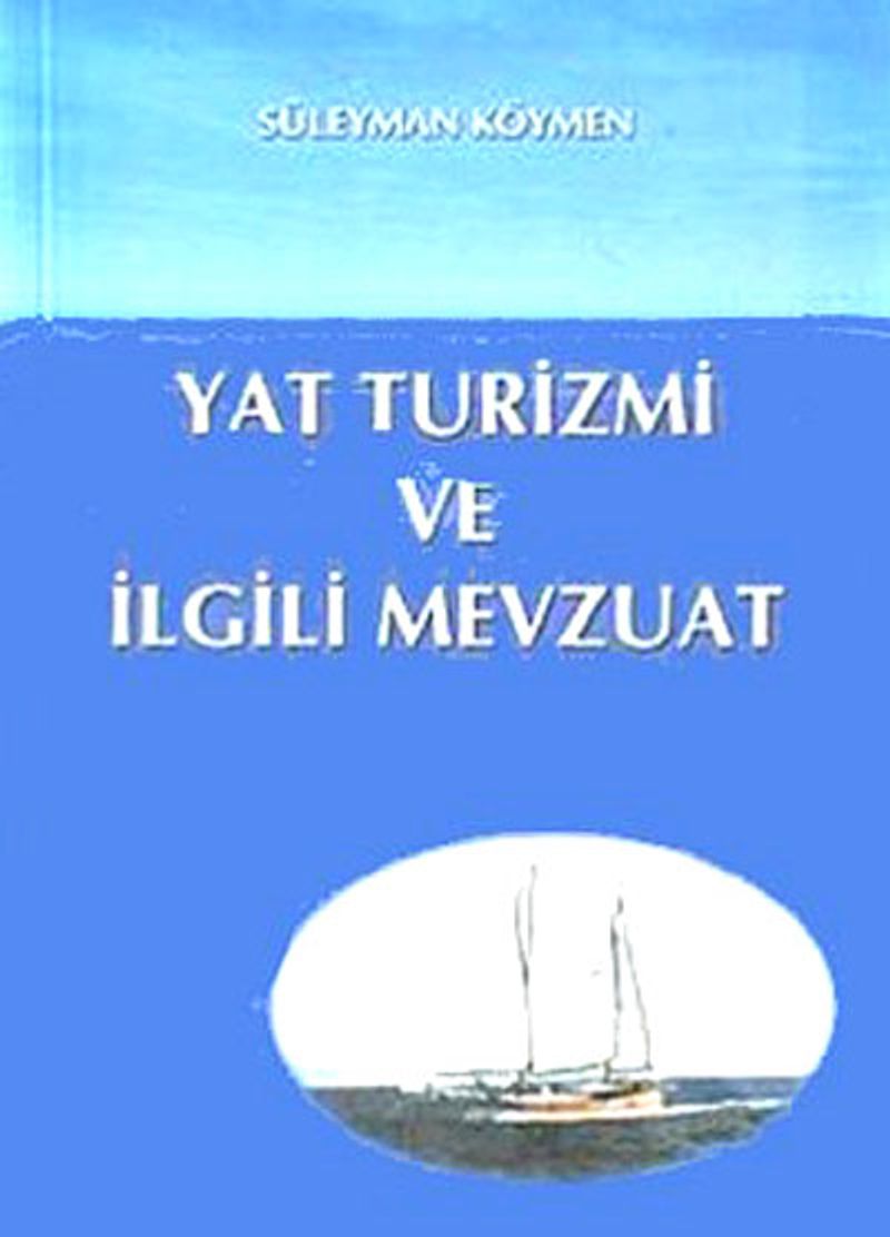 Yat Turizmi ve İlgili Mevzuat kitap kapağı