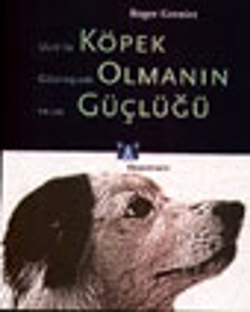 Köpek Olmanın Güçlüğü kitap kapağı