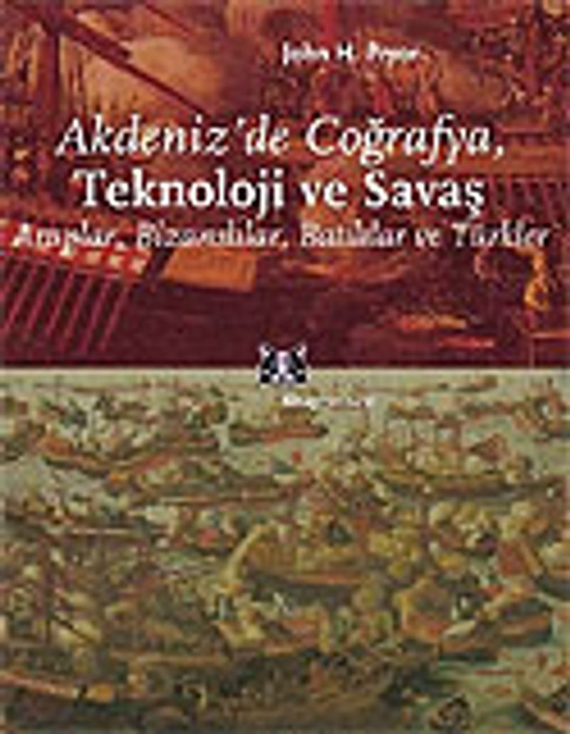 Akdeniz'de Coğrafya, Teknoloji ve Savaş kitap kapağı