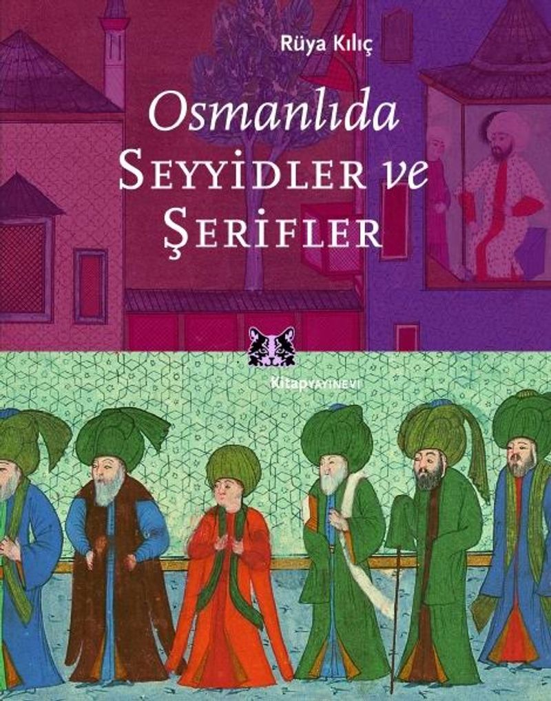 Osmanlıda Seyyidler ve Şerifler kitap kapağı