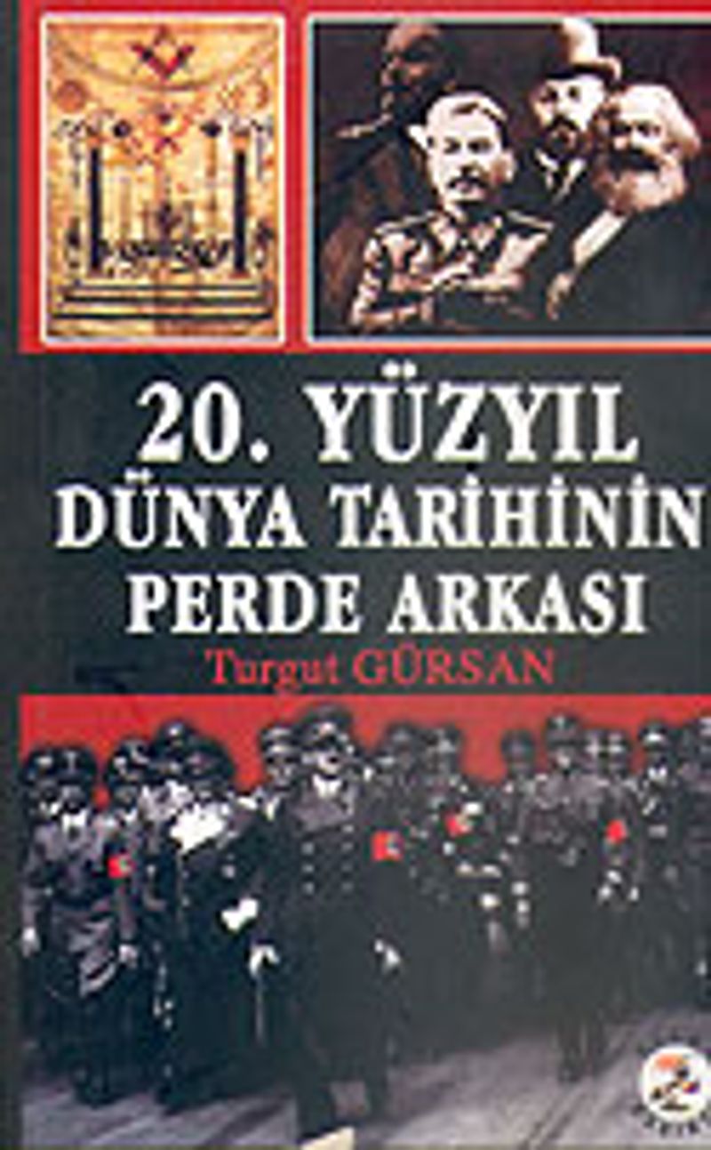 20. Yüzyıl Dünya Tarihinin Perde Arkası kitap kapağı