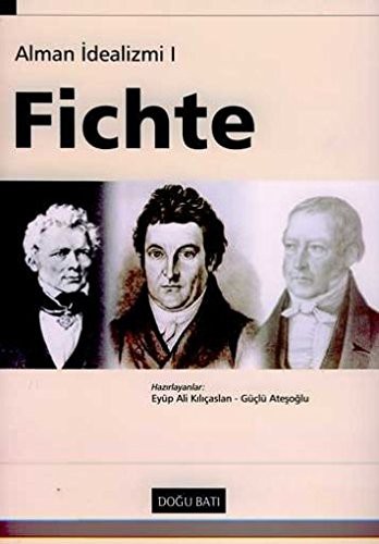 Alman İdealizmi 1: Fichte kitap kapağı