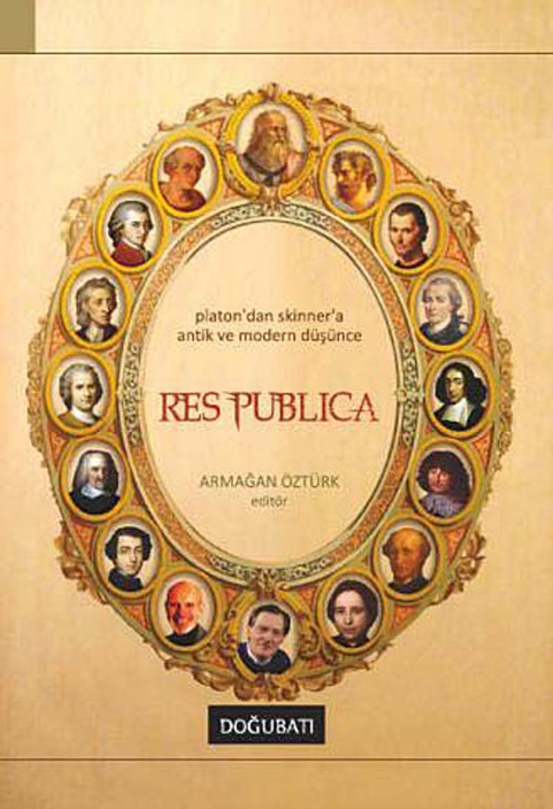 Res Publica & Platon'dan Skinner'a Antik ve Modern Düşünce kitap kapağı