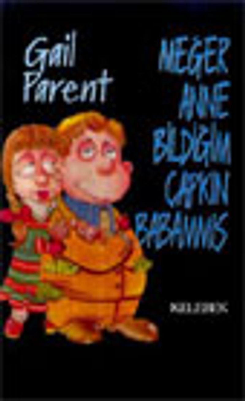 Meğer Anne Bildiğim Çapkın Babammış kitap kapağı