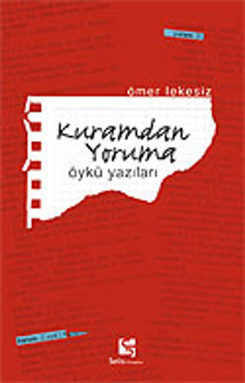 Kuramdan Yoruma/Öykü Yazıları kitap kapağı