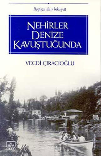 Nehirler Denize Kavuştuğunda kitap kapağı