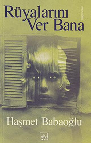Rüyalarını Ver Bana kitap kapağı