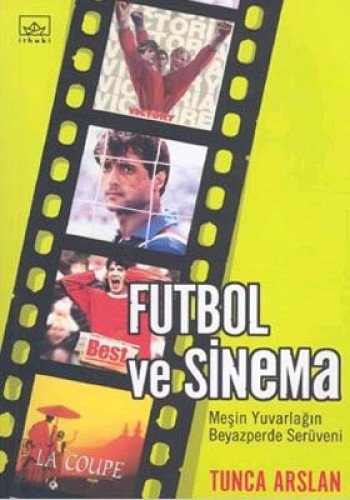 Futbol ve Sinema kitap kapağı