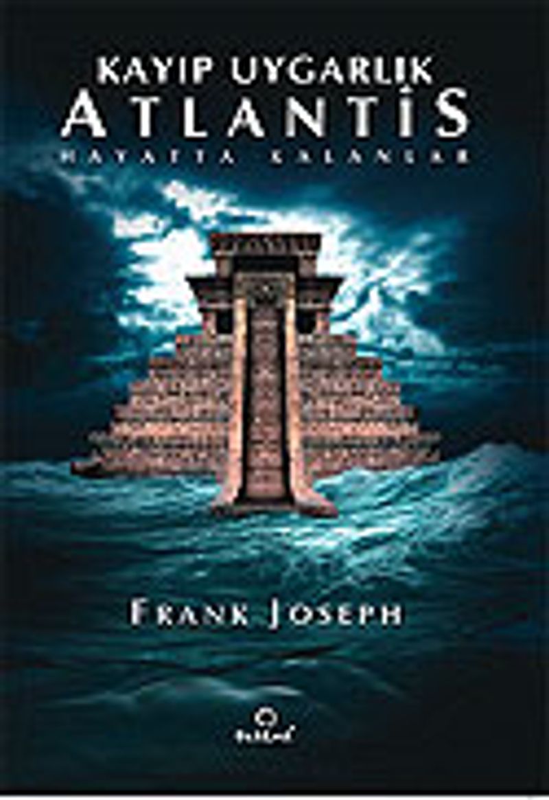 Kayıp Uygarlık Atlantis/Hayatta Kalanlar kitap kapağı