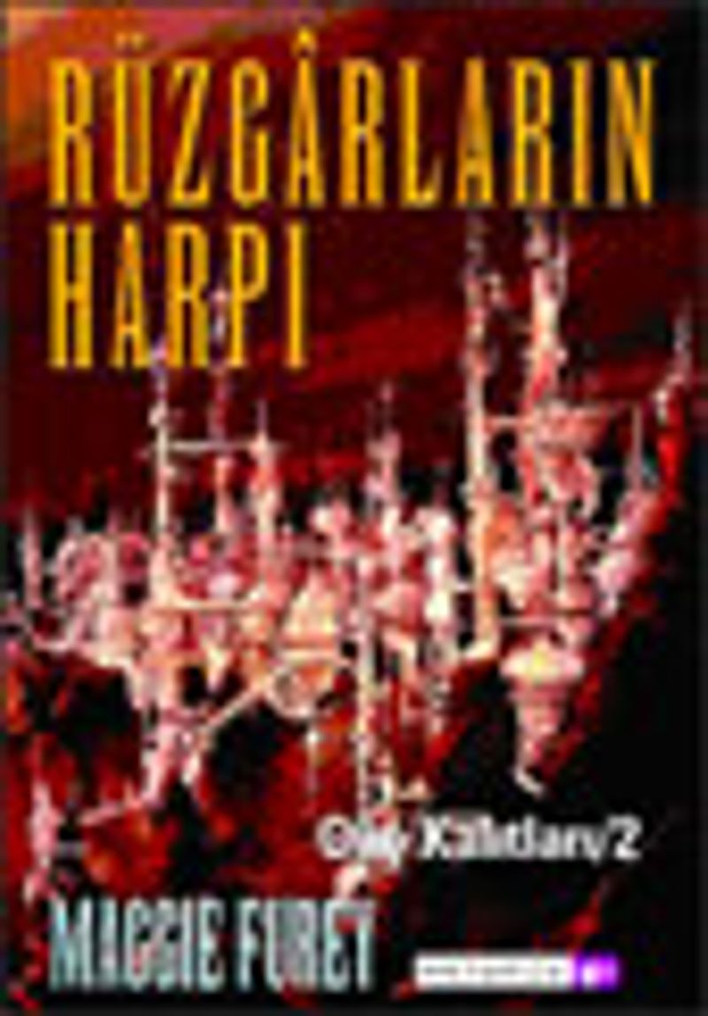 Rüzgarların Harpı - Güç Kalıtları 2 kitap kapağı