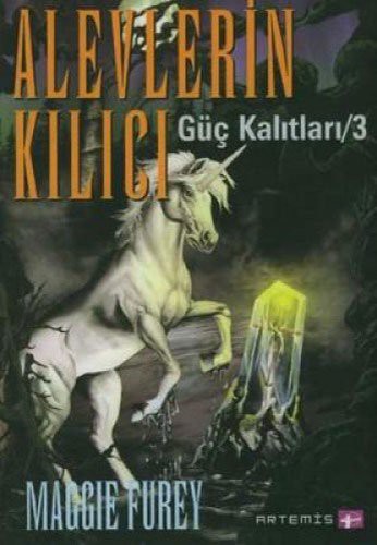 Alevlerin Kılıcı - Güç Kalıtları 3 kitap kapağı