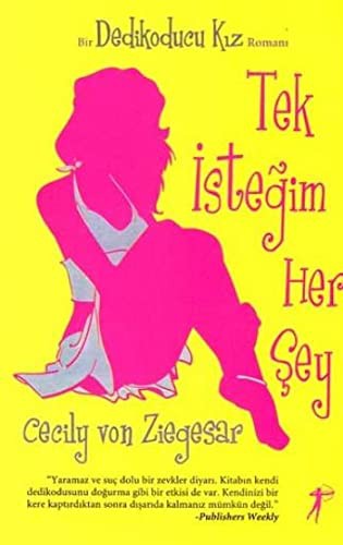 Tek İsteğim Her Şey / Dedikoducu Kız kitap kapağı