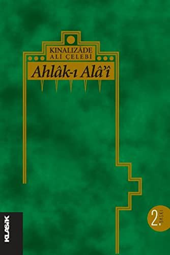 Ahlak-ı Alai / Kınalızade Ali Çelebi (karton kapak) kitap kapağı