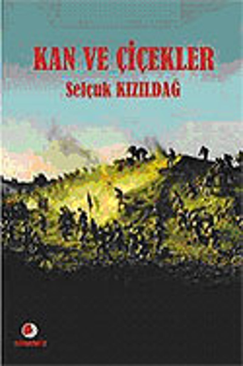 Kan ve Çiçekler kitap kapağı