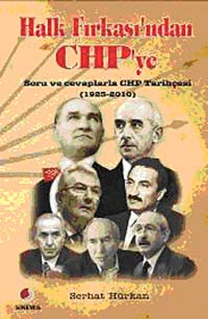 Halk Fırkası'ndan CHP'ye Soru ve Cevaplarla CHP Tarihçesi (1923-2010) kitap kapağı
