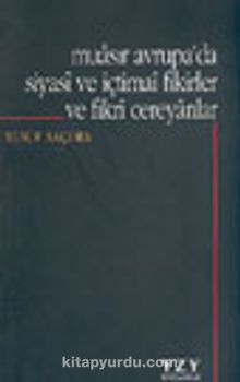 Muasır Avrupa'da Siyasi ve İçtimai Fikirler ve Fikri Cereyanlar kitap kapağı