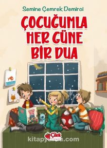Çocuğumla Her Güne Bir Dua (Büyük Boy Ciltli) kitap kapağı