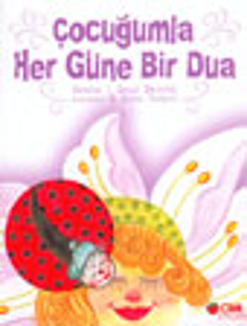 Çocuğumla Her Güne Bir Dua (Küçük Boy) kitap kapağı