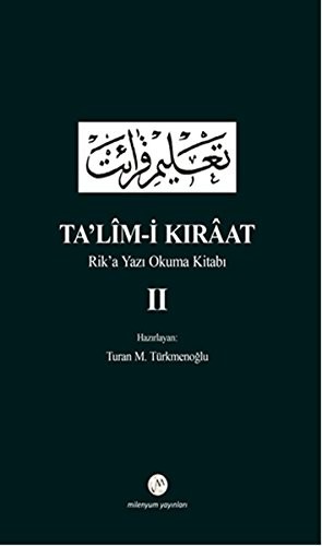 Ta'lim-i Kıraat 2 & Rik’a Yazı Okuma Kitabı kitap kapağı