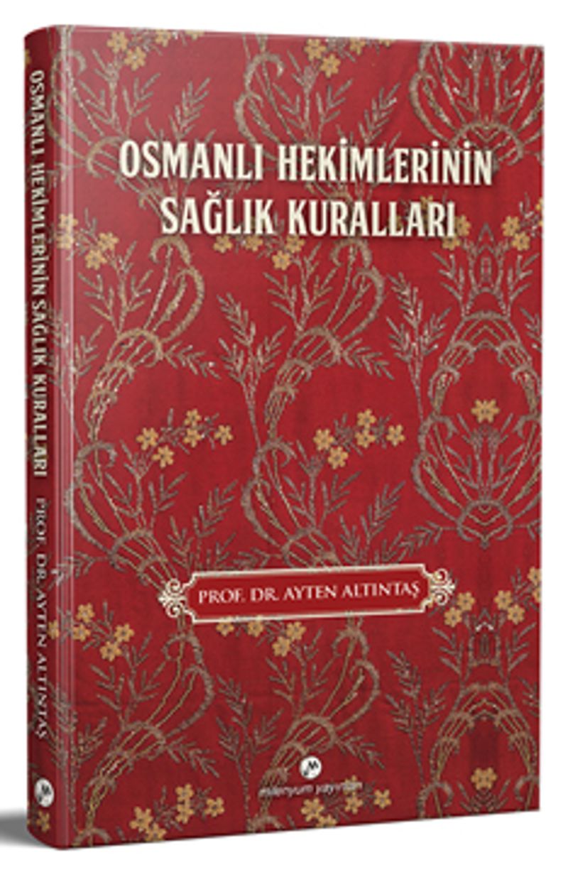 Osmanlı Hekimlerinin Sağlık Kuralları kitap kapağı