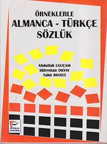 Örneklerle Almanca-Türkçe Sözlük kitap kapağı
