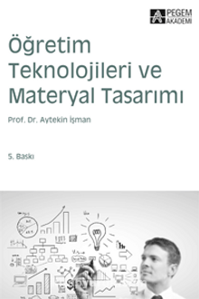 Öğretim Teknolojileri ve Materyal Tasarımı / Doç. Dr. Aytekin İşman kitap kapağı