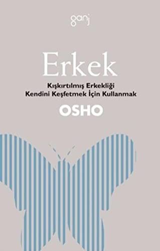 Erkek/Kışkırtılmış Erkekliği Kendini Keşfetmek için Kullanmak kitap kapağı