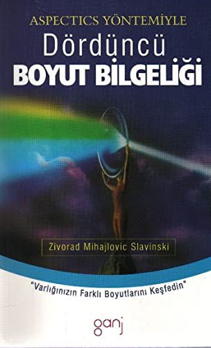 Dördüncü Boyut Bilgeliği Aspectics Yöntemiyle kitap kapağı